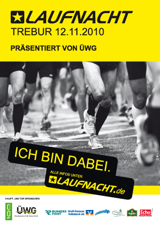 Laufnacht Trebur prÄsentiert von ÜWG - Plakat 2010 Laufnacht Trebur prÄsentiert von ÜWG - Plakat 2010